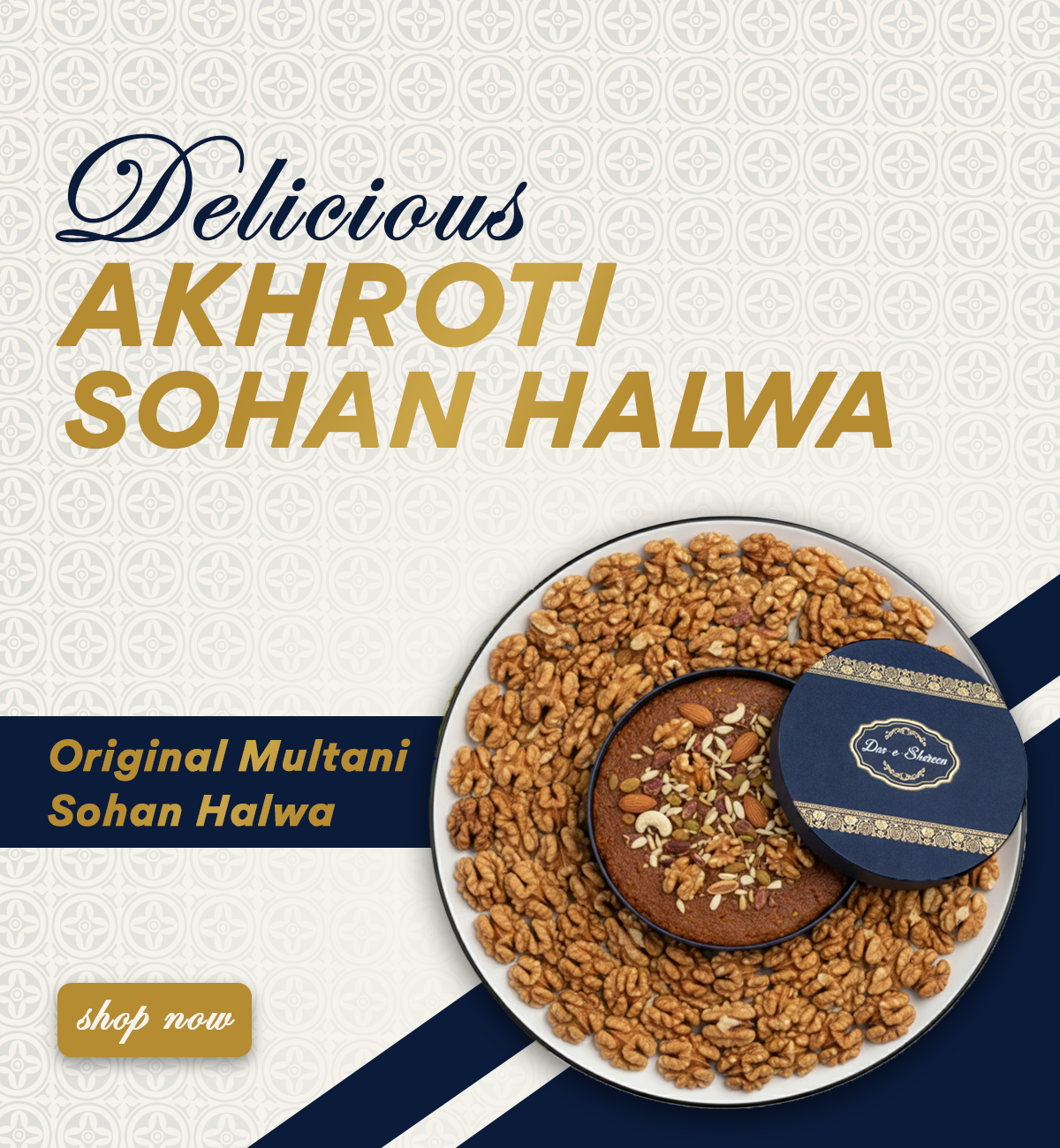 Dar e Shereen Akhroti_sohan_halwa